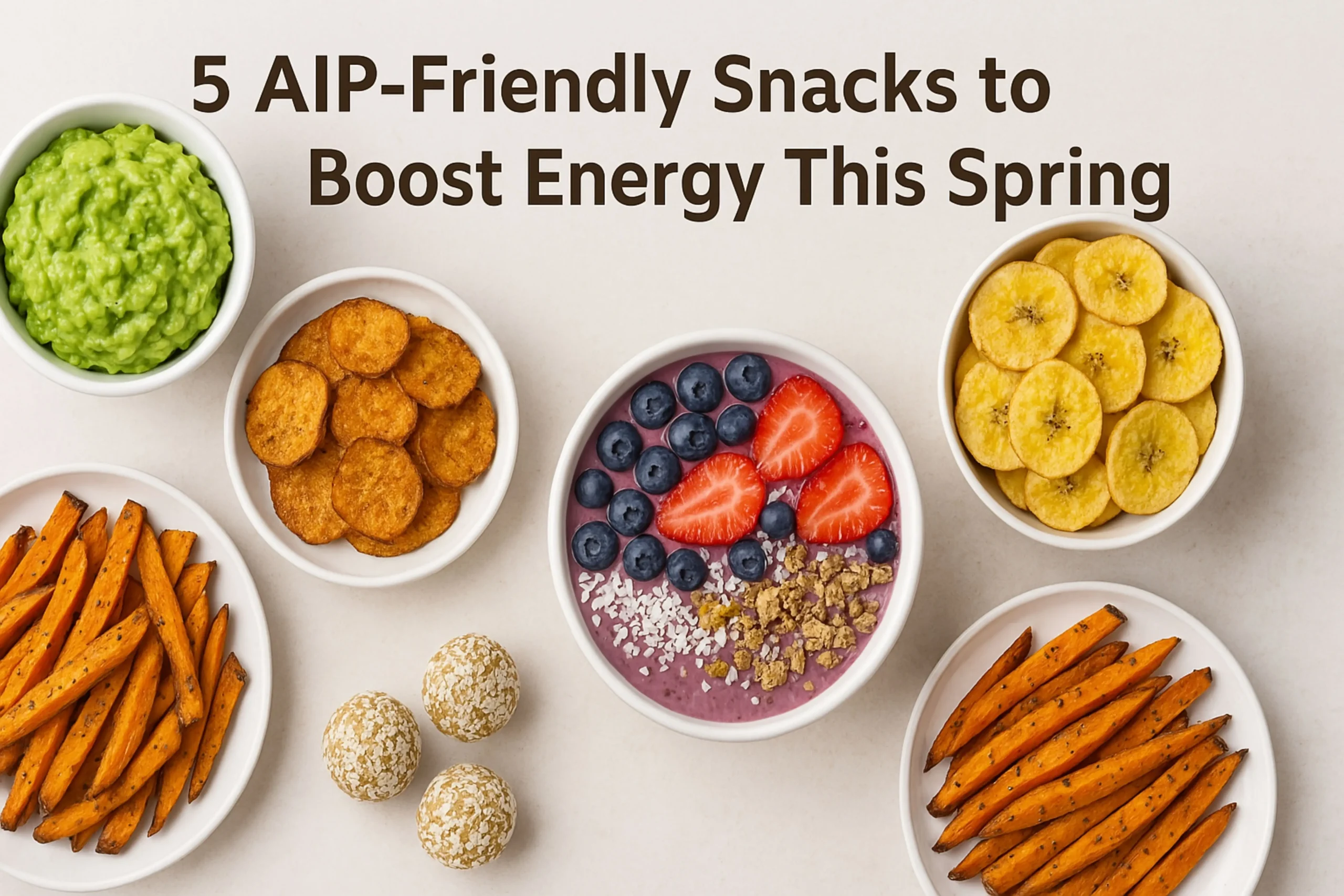 5 AIP-Friendly Snacks to Boost Energy This Spring