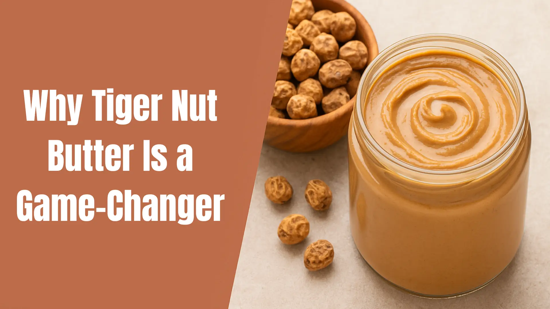 Why Tiger Nut Butter Is a Game-Changer for Paleo and Vegan Diets