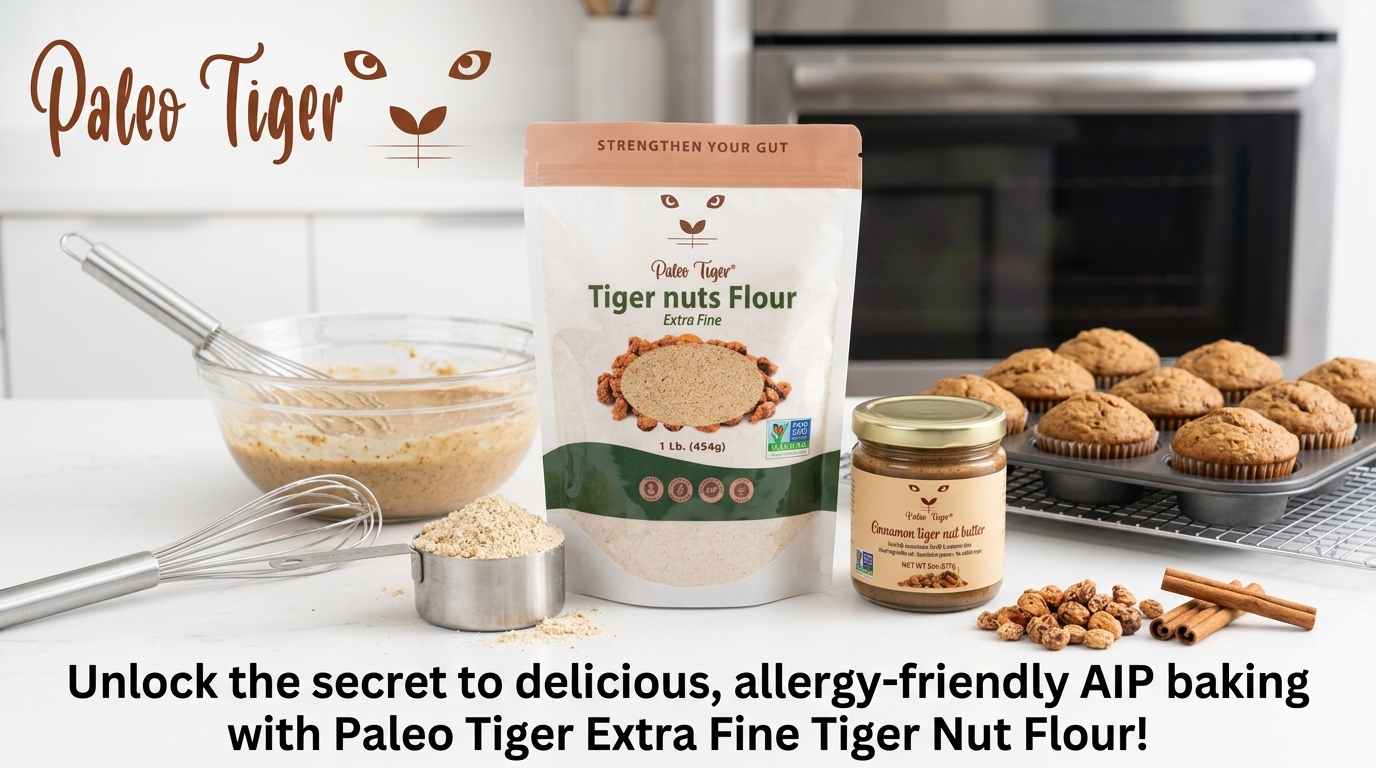 How to Bake with Tiger Nut Flour AIP, Tips, Ratios & Recipes
